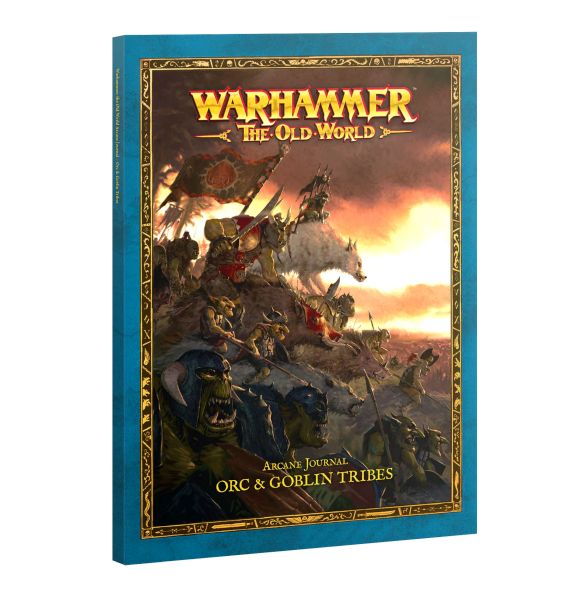Arcane Journal: Orc   Goblin Tribes  The Old World