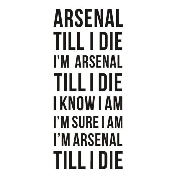 Arsenal Wallsticker  Arsenal Till   Die  150x60cm