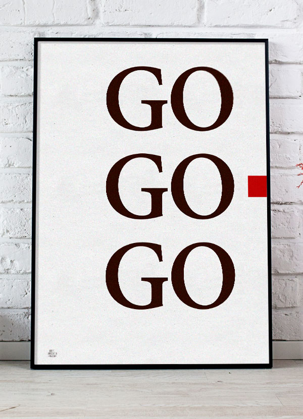Go Go Go-plakat  Rød  21   29    A4  Kr  199 -
