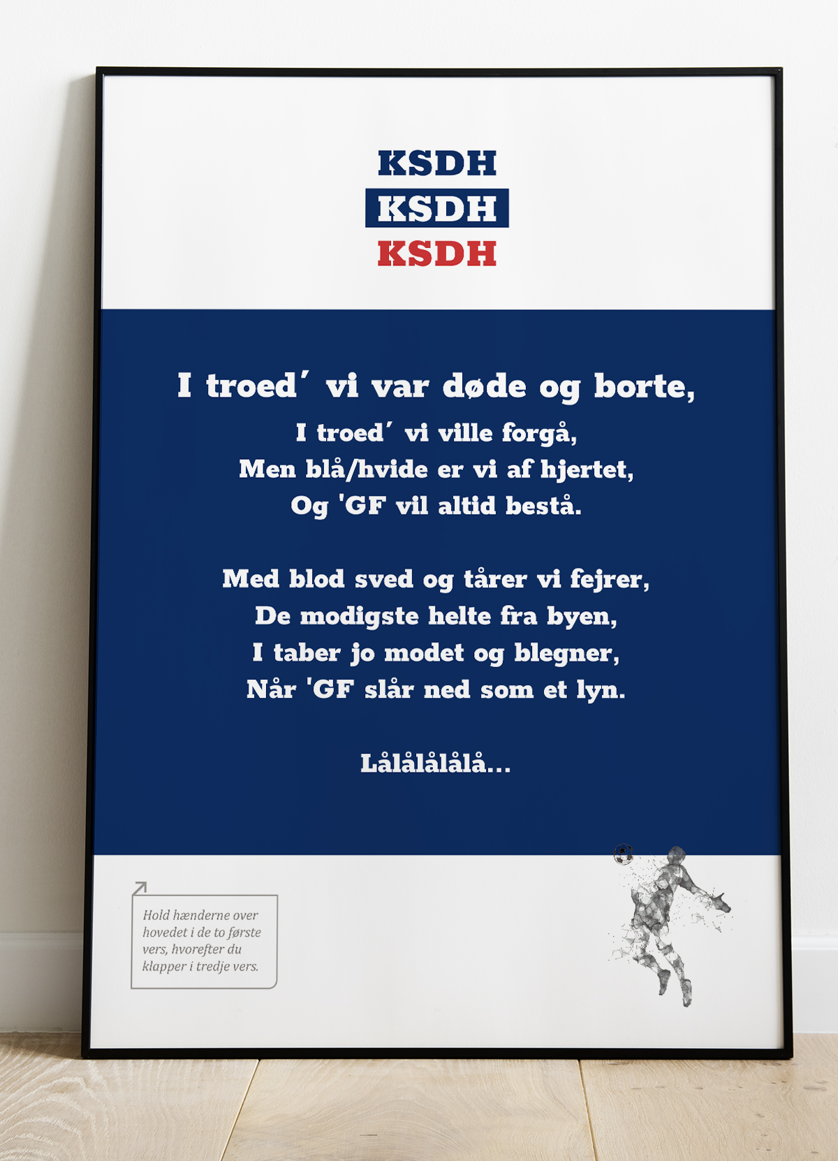 Kom Så De Hviiie-fansang-plakat   Troede   21   29    A4  Kr  199 -