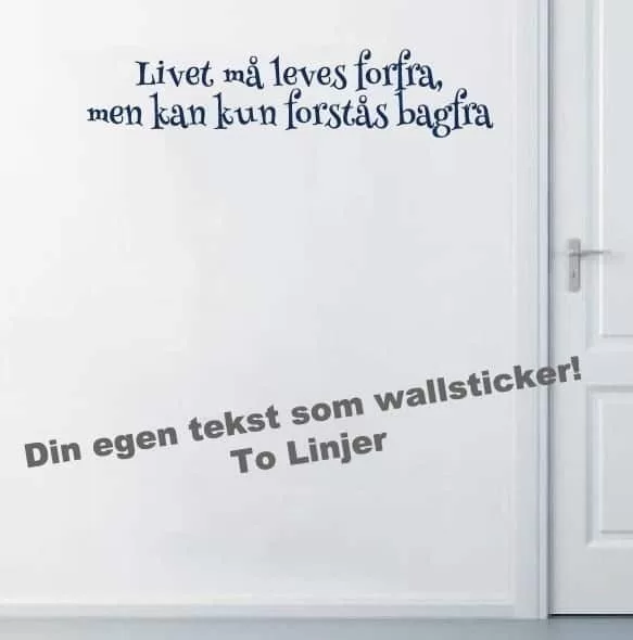 Din Egen Tekst To Linjer Wallsticker