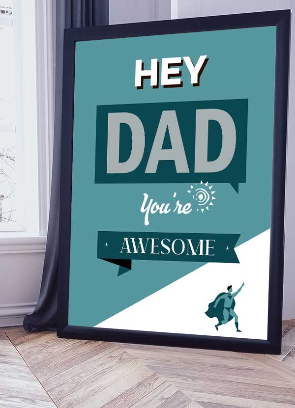 Fars Dag-plakat Dad You Re Awesome 21   29    A4  Kr  199 -