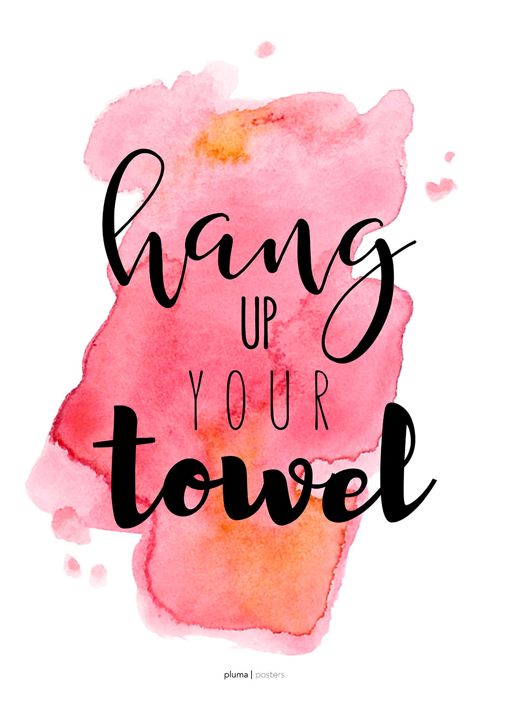 Hang Up Your Towel Lyserød Af Pluma Posters