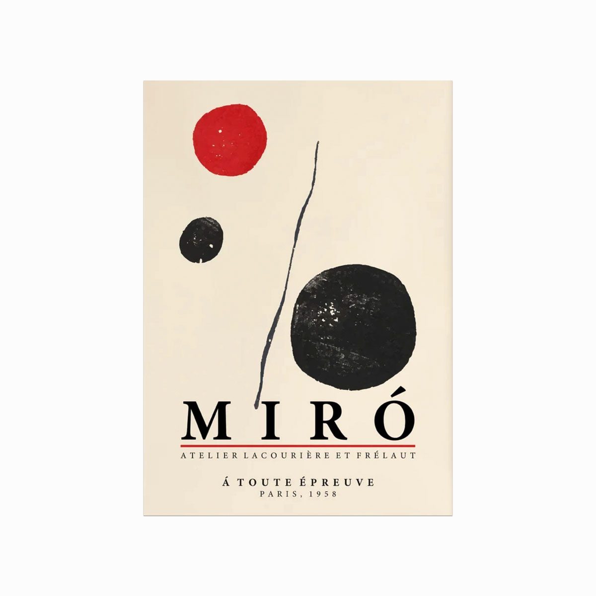 Joan Miró    Toute épreuve