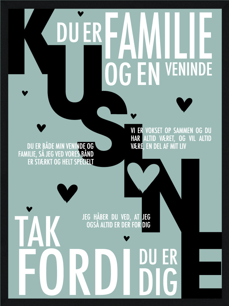Kusine Plakat Personlig Plakat