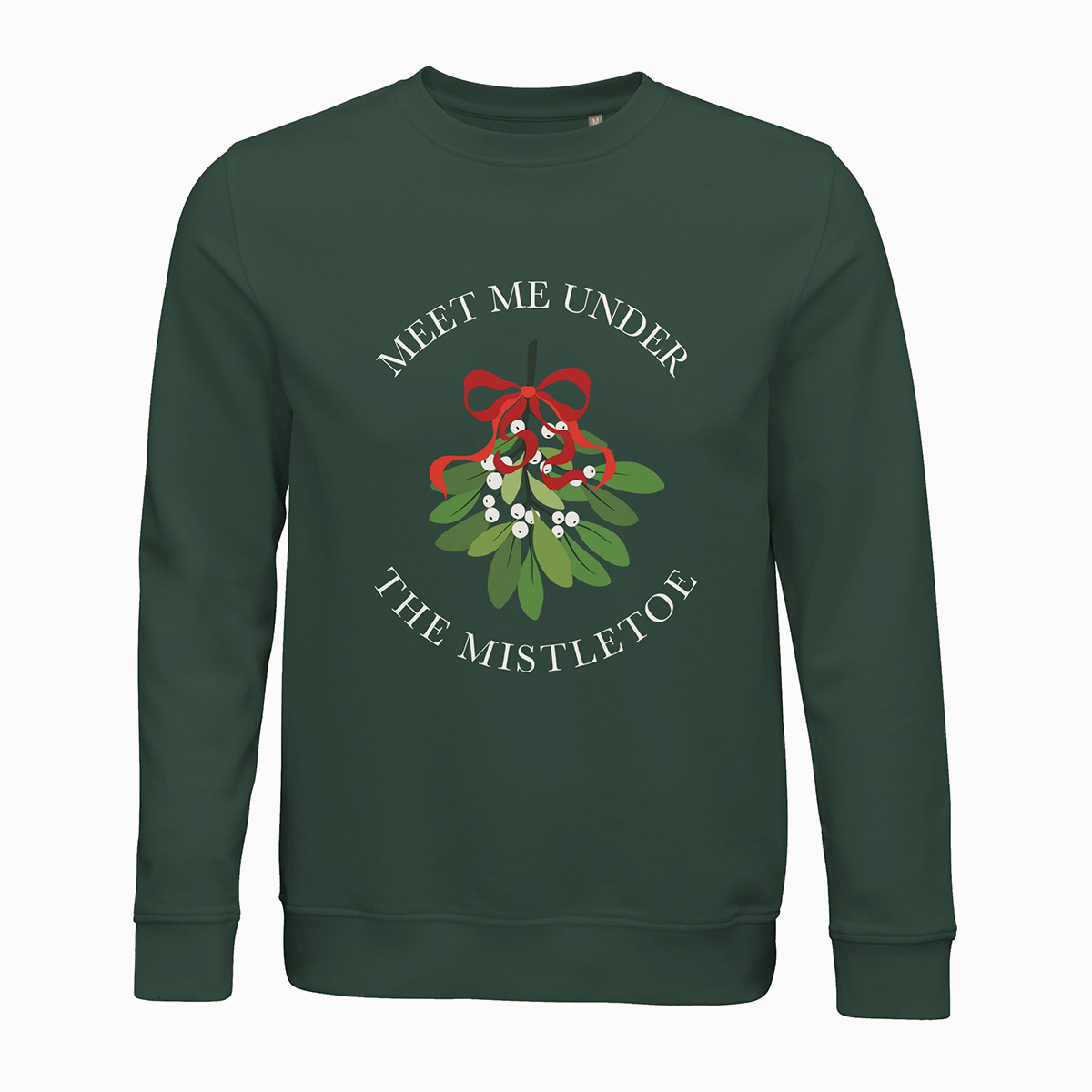 Meet Me Under The Mistletoe  Jule Sweatshirt  Unisex