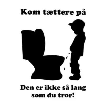 Sjov Toilet Wallsticker  Den Er For Kort  26x35cm