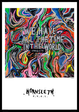 We Have All The Time In The World Af Hornsleth  230g Fine Art Papir  50x70 Cm
