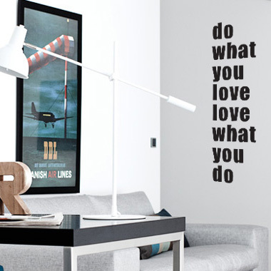 What You Love Wallsticker Af Diana Lovring  25x90 Cm
