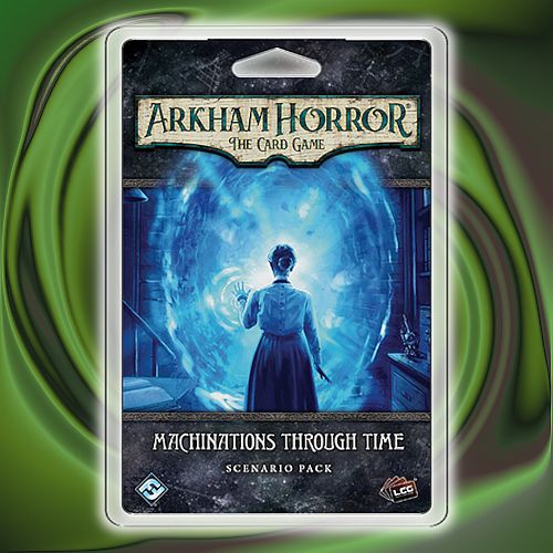 Arkham Horror Lcg: Scenario Pack Machinations Through Time Ffg