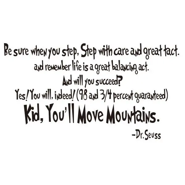 Citat Wallsticker  Kid  You Apos Ll Move Mountains