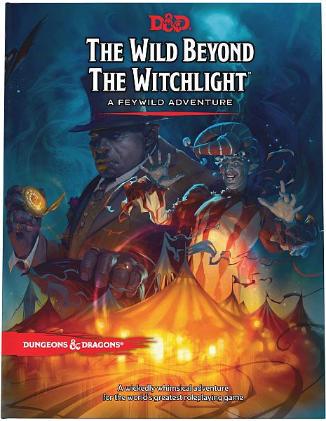 Dungeons   Dragons: The Wild Beyond The Witchlight