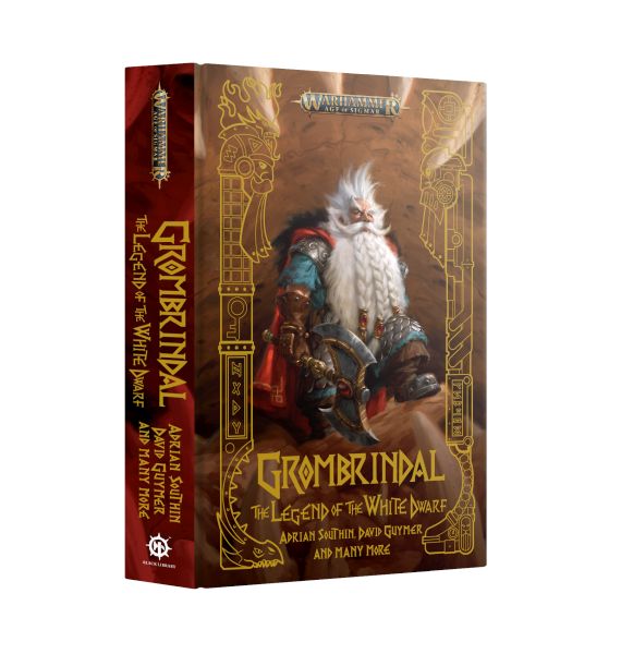 Grombrindal: The Legend Of The White Dwarf  Hardback Anthology  60040281097