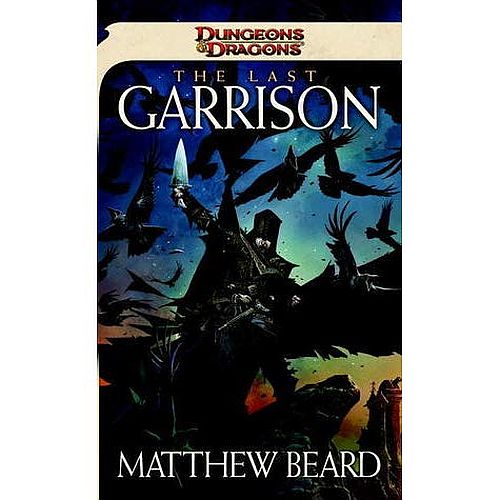 Last Garrison  Dungeons   Dragons  978- -7869-5793-