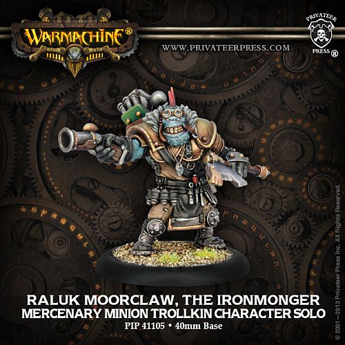 Mercenary Minion: Raluk Moorclaw  The Ironmonger Trollkin Character Solo     Pip 41105