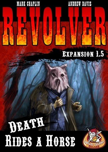 Revolver Expansion    : Death Rides   Horse Gunfighting Game Card Game