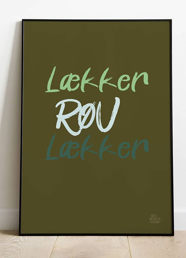 Røv Lækker Røv-plakat 21   29    A4  Kr  199 -
