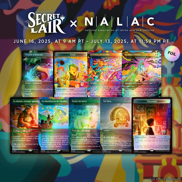 Secret Lair Drop Series  2025 : Secret Lair   National Association Of Latino Arts And Cultures  Nalac : Nuestra Magia  Foil