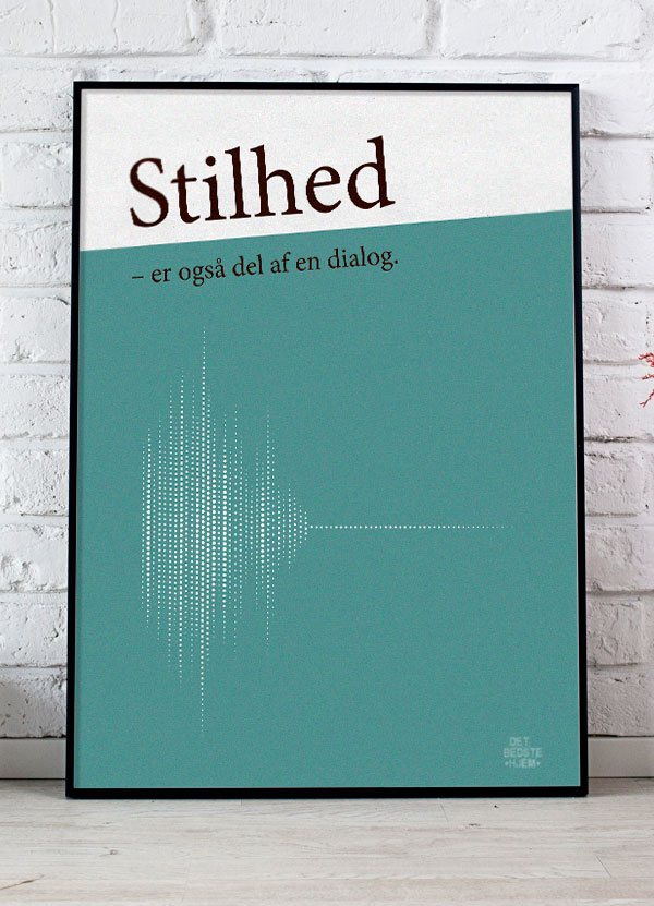 Stilhed Er Også Del Af En Dialog-plakat  Grøn  21   29    A4  Kr  199 -