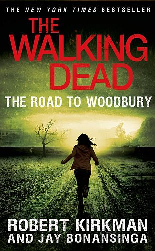 The Walking Dead    : The Road To Woodbury  Trade Paperback  9781250028884  Sale